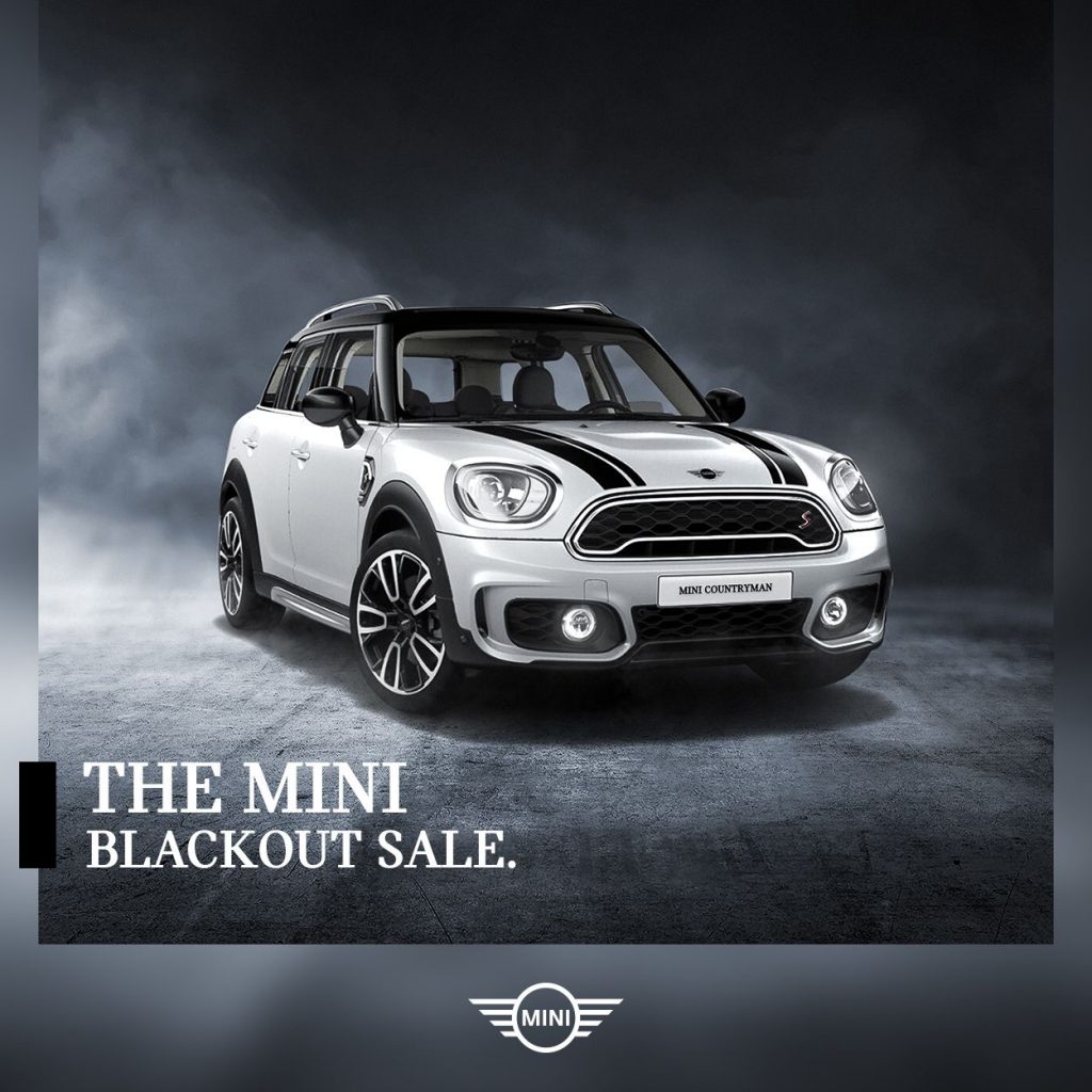 THE MINI BLACKOUT SALE
We’re gearing up for year-end with the best offers at the MINI Blackout Sale.
From 26 - 30 November 2021, all purchases of a new MINI Countryman will come with as much as Php 500,000 cash savings, a Php 50,000 offset for the MINI Lifestyle Collection and selected Original MINI Accessories, and much more.