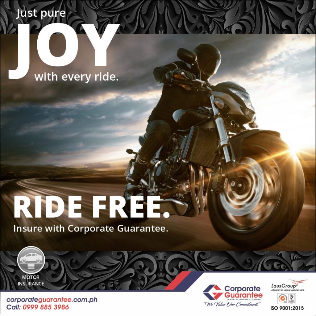 RIDE FREE. Insure with Corporate Guarantee, and make your bike ride experience nothing but joy and worry-free. Call us today and know more. 