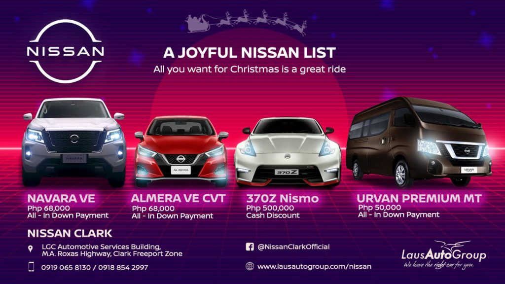 Here’s the Christmas list you’ve been waiting for! Drive home a brand new Nissan and choose the way you want to spend the holidays with your family. Send us a message now for quotation and inquiries.