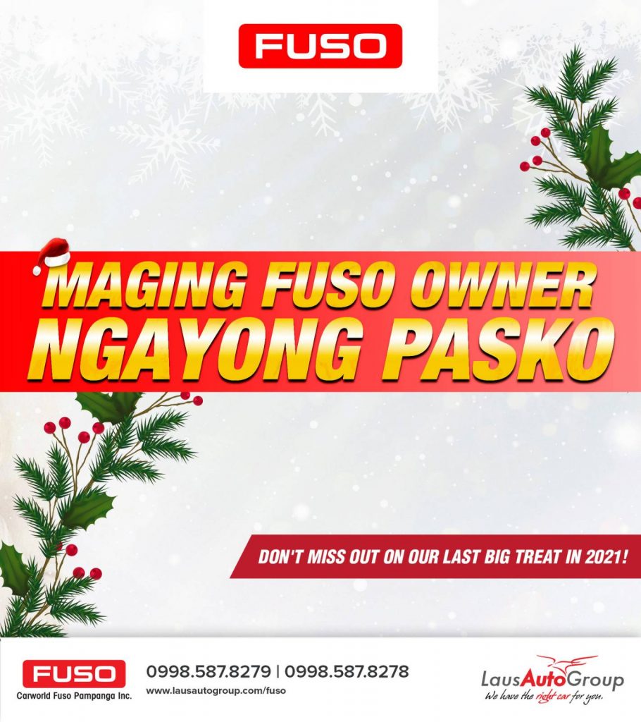Make the season merrier when you own a FUSO truck or bus this Christmas! Don’t miss out on our last big treat before 2021 ends.  Call 09985878280 to know more about these offers.