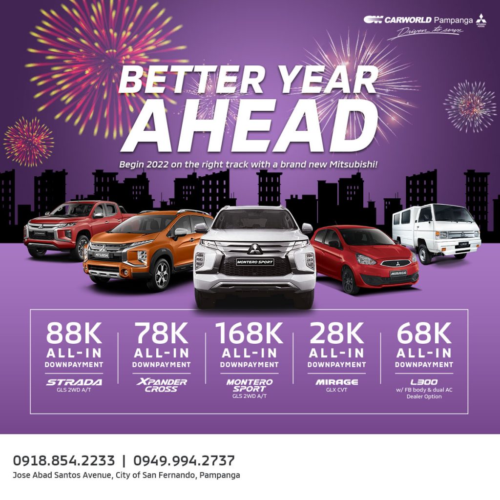 Welcome 2022 with these all-in down payment offers to give you a good kick-start this year! Visit our dealership or send us a message for quotations and inquiries.