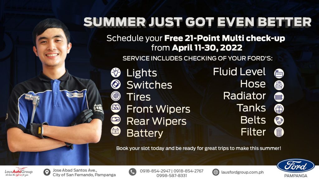 Just when you thought summer couldn't get much better! Enjoy our free 21-point multi check-up from April 11-30, 2022.
We’re bringing car services for you. Services includes checking lights, switches, tires, front wipes, rear wipers, battery, fluid level, hose, radiator, tanks, belts, and filter.