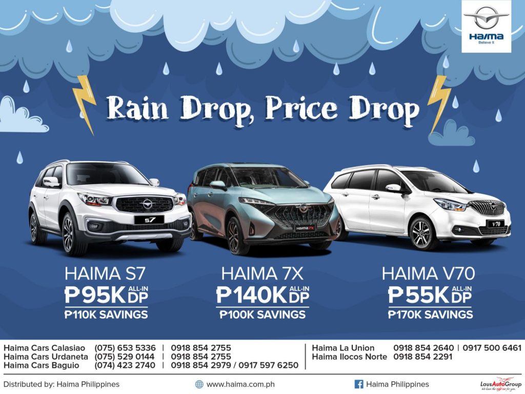 Get a dose of fun this rainy season with Haima, now at an affordable price! Visit our showroom and take advantage of huge savings on a range of our vehicles for this midyear.