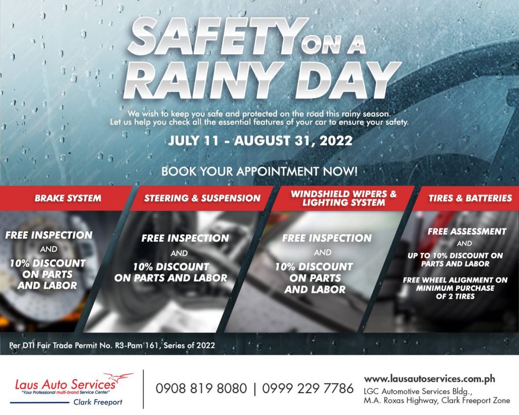 Your car's good condition is essential during rainy weather. Here at Laus Auto Services, we will assist you for a safe and hassle-free driving.